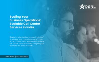 Scaling Your Business Operations: Scalable Call Center Services in India