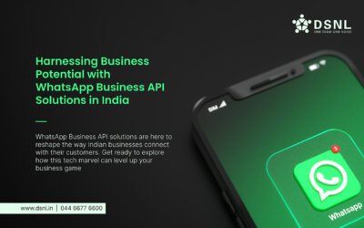 Harnessing Business Potential with WhatsApp Business API Solutions in India