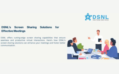 DSNL’s Screen Sharing Solutions for Effective Meetings