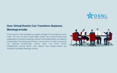 How Virtual Events Can Transform Business Meetings in India