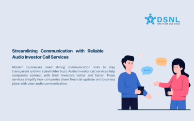 Streamlining Communication with Reliable Audio Investor Call Services