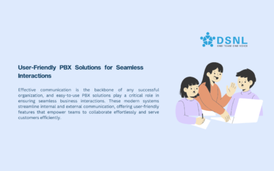 User-Friendly PBX Solutions for Seamless Interactions