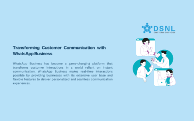 Transforming Customer Communication with WhatsApp Business