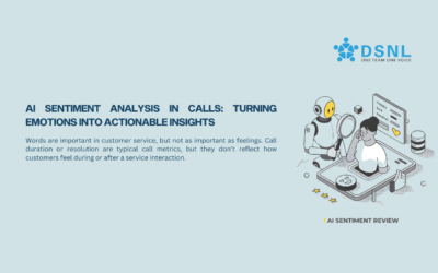 AI SENTIMENT ANALYSIS IN CALLS: TURNING EMOTIONS INTO ACTIONABLE INSIGHTS