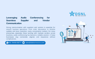 Leveraging Audio Conferencing for Seamless Supplier and Vendor Communication