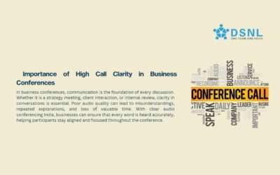 Importance of High Call Clarity in Business Conferences
