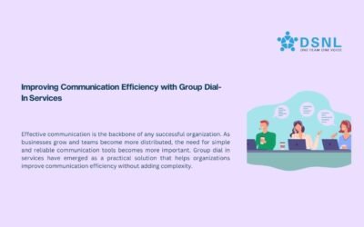 Improving Communication Efficiency with Group Dial-In Services
