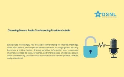 Choosing Secure Audio Conferencing Providers in India
